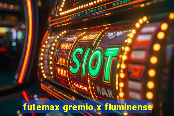 futemax gremio x fluminense